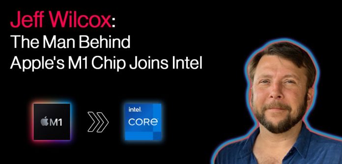 Mac System Architecture: Apple’s Jeff Wilcox joins Intel Mac System Architecture: Apple’s Jeff Wilcox joins Intel