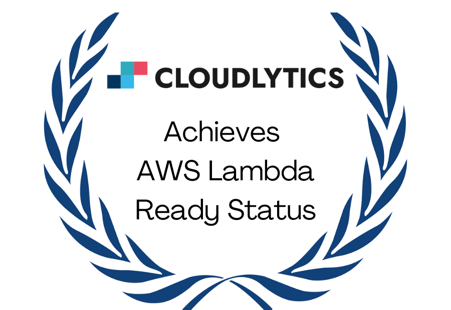 Cloudlytics Achieves AWS Lambda Ready Status