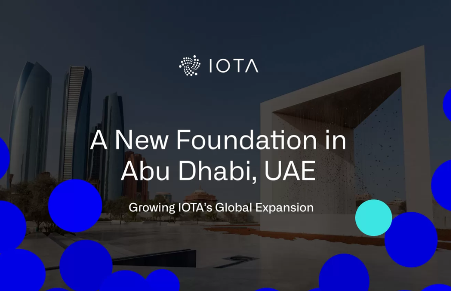 IOTA Establishes a $100 Million Foundation in Abu Dhabi to Build a Digital Network