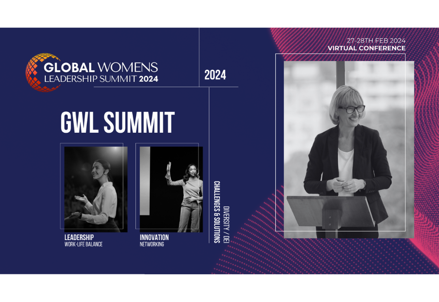 Global Women's Leadership Summit 2024 – A Pioneering Virtual Event Empowering Women Leaders Worldwide