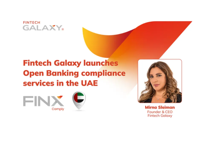 Fintech Galaxy launches Open Banking compliance services in the UAE Fintech Galaxy launches Open Banking compliance services in the UAE