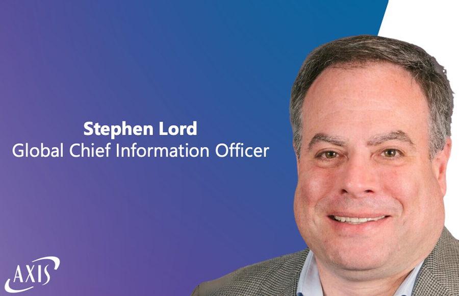 AXIS Names Stephen Lord as Global Chief Information Officer; Robert Barriero as Global Head of Strategic Sourcing and Corporate Real Estate