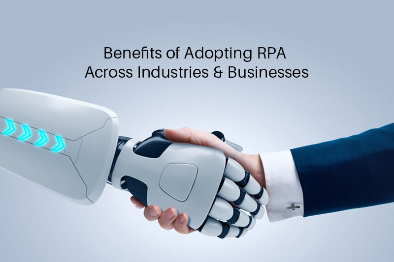 Top 5 Industries Reaping the Benefits of RPA Adoption