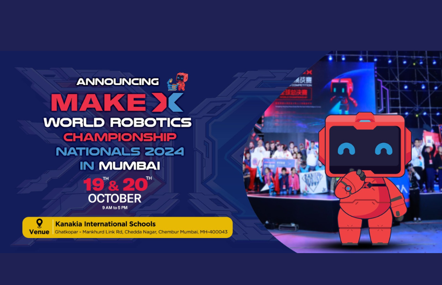 Prestigious MakeX World Robotic Championship - Nationals Set to Showcase India's Top Young Innovators in Mumbai