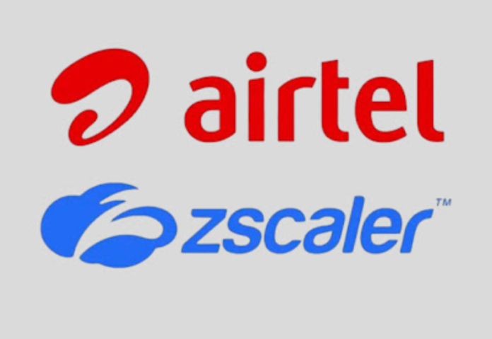 Airtel Business partners with Zscaler to launch ‘Airtel Secure Digital Internet’ Airtel Business partners with Zscaler to launch ‘Airtel Secure Digital Internet’