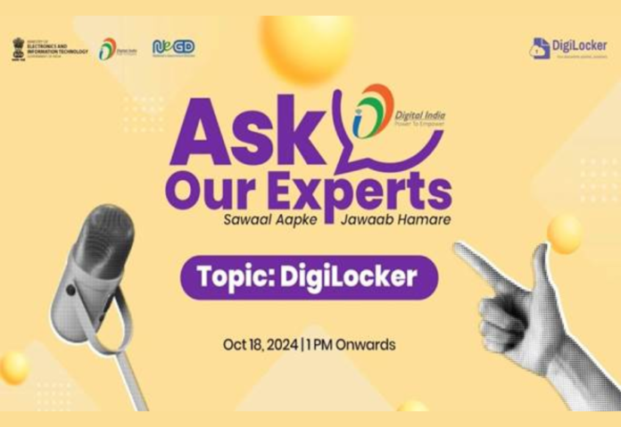 ‘Ask Our Experts’ Series begins: Citizens engage with government on features of DigiLocker - India’s Digital Wallet ‘Ask Our Experts’ Series begins: Citizens engage with government on features of DigiLocker - India’s Digital Wallet