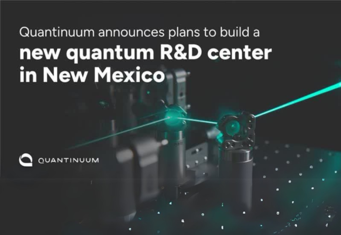 Quantinuum Announces Plans to Build a New Quantum R&D Center in New Mexico, Anchoring the State's Quantum Technology Revolution Quantinuum Announces Plans to Build a New Quantum R&D Center in New Mexico, Anchoring the State's Quantum Technology Revolution