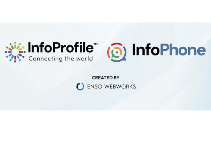 Enso Webworks Launches Two New Digital Products ‘InfoProfile’ & ‘InfoPhone’ Enso Webworks Launches Two New Digital Products ‘InfoProfile’ & ‘InfoPhone’