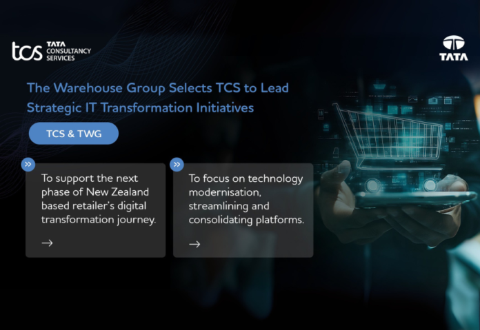 The Warehouse Group Selects TCS to Lead Strategic IT Transformation Initiatives The Warehouse Group Selects TCS to Lead Strategic IT Transformation Initiatives
