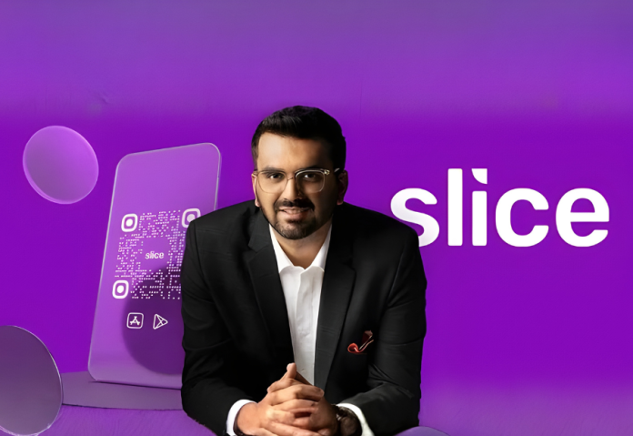 Slice aims to evolve from a credit-focused startup into a full digital banking platform.