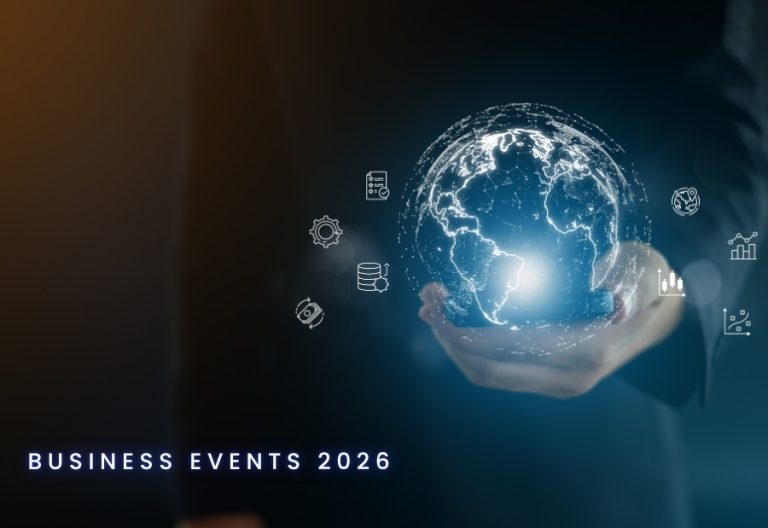 Business Events 2026: Why The Mainstream Events Are Gaining Attention