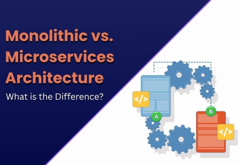 Monolithic vs. Microservices Architecture: What Is the Difference?