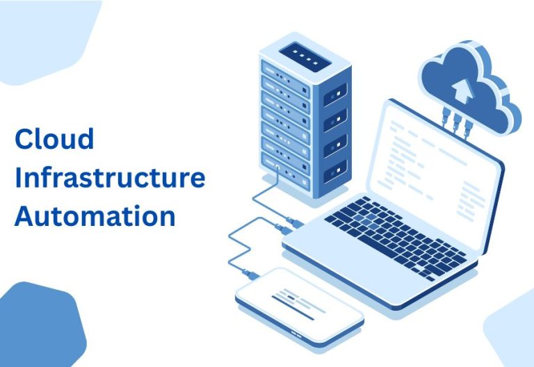 What is Cloud Infrastructure Automation and How Does It Work?